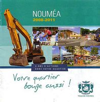 NOUMEA - 2008-2011: 3 Ans d'Actions dans votre Quartier
