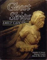 GHOST SHIPS - Hamilton and Scourge: Historical Treasures from the War of 1812