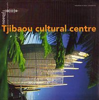 TJIBAOU CULTURAL CENTRE
