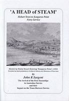 'A HEAD OF STEAM' - Hobart Town to Kangaroo Point Ferry Service