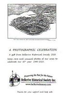 BELLERIVE HISTORICAL SOCIETY: A Photographic Celebration