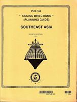 SAILING DIRECTIONS (Planning Guide) - SOUTHEAST ASIA - PUB 160