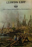 SCENES FROM SEA AND CITY - LLOYD'S LIST 1734-1984 - 250TH ANNIVERSARY SPECIAL SUPPLEMENT