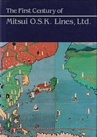 THE FIRST CENTURY OF MITSUI O.S.K. LINES, LTD