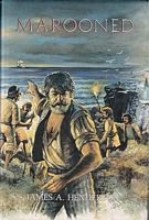 MAROONED, The Wreck of the Vergulde Draeck and the Abandonment and Escape from the Southland of Abraham Leeman in 1658