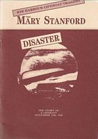THE MARY STANFORD DISASTER - The Story of a Lifeboat:  November 15th, 1928 