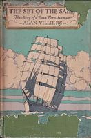 THE SET OF THE SAILS, The Story of a Cape Horn Seaman