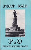 P & O, Shore Excursions: PORT SAID 