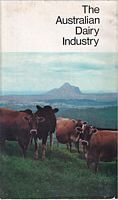 THE AUSTRALIAN DAIRY INDUSTRY (XVIII Congr&egrave;s International de Laiterie )