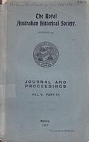 ROYAL AUSTRALIAN HISTORICAL SOCIETY - JOURNAL AND PROCEEDINGS -  Vol. V, Part VI, 1919