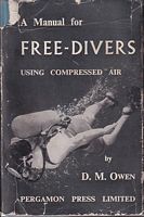 A manual for FREE-DIVERS using compressed air