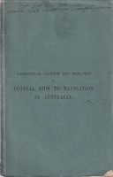 COASTAL AIDS TO NAVIGATION IN AUSTRALIA: Their Administration and Recent Developments / Cape Don Lighthouse, Northern Territory, Australia / New Lighthouses in Queensland