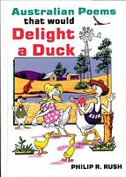 AUSTRALIAN POEMS THAT WOULD DELIGHT A DUCK
