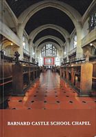 BARNARD CASTLE SCHOOL CHAPEL