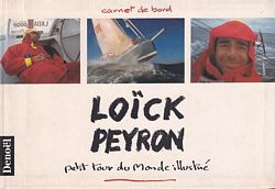 LO&Iuml;CK PEYRON - Petit Tour du Monde Illustr&eacute;