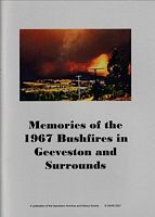 MEMORIES OF THE 1967 BUSHFIRES IN GEEVESTON AND SURROUNDS