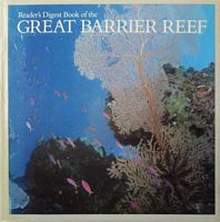 READER'S DIGEST BOOK OF THE GREAT BARRIER REEF