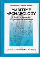 MARITIME ARCHAEOLOGY - A Reader of Substantive and Theoretical Contributions