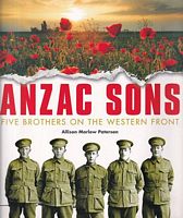 ANZAC SONS - Five Brothers on the Western Front