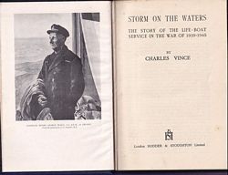 STORM ON THE WATERS - The Story of the Life-Boat Service in the War of 1939-1945