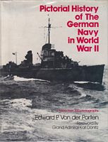 PICTORIAL HISTORY OF THE GERMAN NAVY IN WORLD WAR II