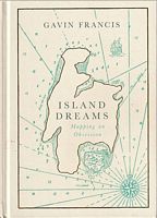 ISLAND DREAMS: Mapping an Obsession