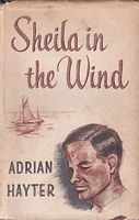 SHEILA IN THE WIND, A Story of a Lone Voyage