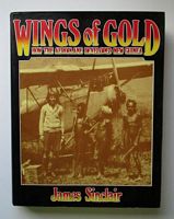 WINGS OF GOLD -  How the Aeroplane Developed New Guinea