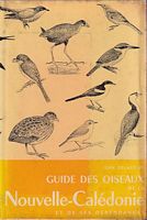 GUIDE DES OISEAUX DE LA NOUVELLE-CALEDONIE ET DE SES DEPENDANCES