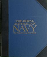THE ROYAL AUSTRALIAN NAVY, The First Seventy-Five Years