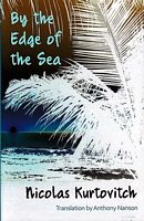 BY THE EDGE OF THE SEA