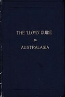 THE "LLOYD" GUIDE TO AUSTRALASIA for the NORDDEUTSCHER LLOYD, Bremen 