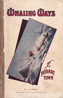 WHALING WAYS OF HOBART TOWN