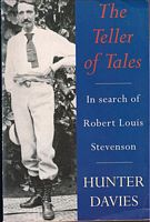 THE TELLER OF TALES - In Search of Robert Louis Stevenson