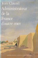 ADMINISTRATEUR DE LA FRANCE D'OUTRE-MER