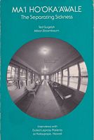 MA'I HO'OKA'AWALE - The Separating Sickness