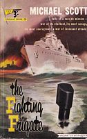 THE FIGHTING FRIGATE