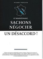 ET MAINTENANT, SACHONS NEGOCIER UN DESACCORD !