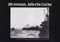 50TH ANNIVERSARY ... BATTLE OF THE CORAL SEA
