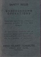 KING ISLAND SCHEELITE MINE: SAFETY RULES - UNDERGROUND OPERATIONS