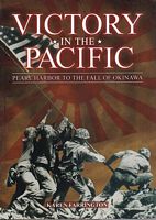 VICTORY IN THE PACIFIC - The Fight for the Pacific Islands 1942-1945