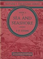 SEA AND SEASHORE - Described in Simple Language