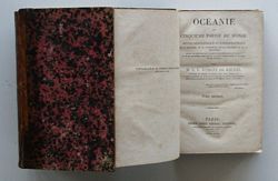 OCEANIE OU CINQUIEME PARTIE DU MONDE - Revue Géographique et Ethnographique de la Malaisie, de la Micronésie, de la Polynésie et de la Mélanésie  (in Three Volumes)