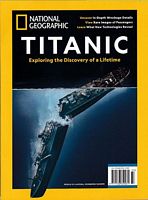 TITANIC - Exploring the Discovery of a Lifetime / National Geographic