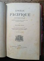 L'OCEAN PACIFIQUE OCCIDENTAL, Description des Groupes d'Iles au Nord et a l'Est du Continent Australien