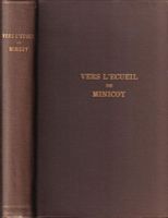 VERS L'ECUEIL DE MINICOY, aprés Huit Ans dans L'Ocean Pacifique et Indien à bord du Yacht "Le Tolna"