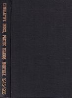 Cumulative Index to the PACIFIC ISLANDS MONTHLY: Volumes 16 to 25  (August 1945 to July 1955)