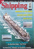 Feature: A GREEK TRAMPING SAGA: The Michalinos, Michalos and Apodiakos families / Forgotten Fleets: GREAT ROTTERDAM LINERS / Port of Call:  LAEM CHABANG and the Port of BANGKOK   (in SHIPPING TODAY and YESTERDAY, No. 349)