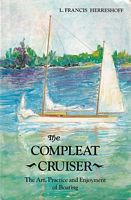 THE COMPLEAT CRUISER, The Art, Practice and Enjoyment of Boating