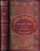 A TRAVERS L'HEMISPHERE SUD OU MON SECOND VOYAGE AUTOUR DU MONDE - Tome III: Nouvelle-Galles du Sud, Queensland, Nouvelle-Calédonie, Australie du Sud, Ile Maurice, Ile de la Réunion, les Seychelles, Aden, Palestine, Egypte